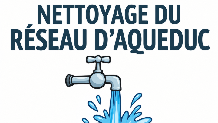 Nettoyage du réseau d'aqueduc