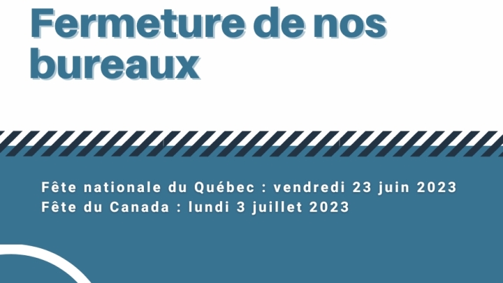 Fermeture des bureaux