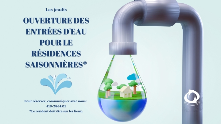 Ouverture des entrées d'eau pour les résidences secondaires